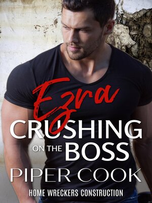 cover image of Crushing on the Boss